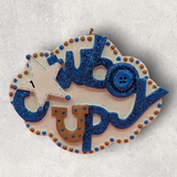 COWBOY UP Ornament