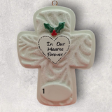 IN REMEMBRANCE Ornament - "IN OUR HEARTS FOREVER" CROSS