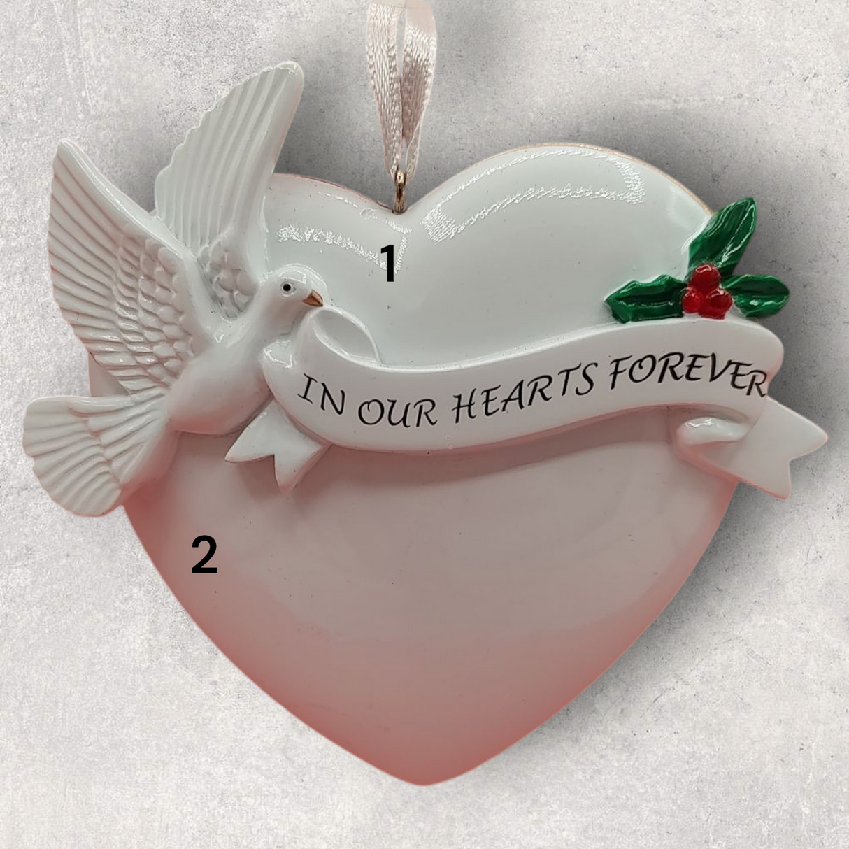 IN REMEMBRANCE Ornament - "IN OUR HEARTS FOREVER" HEART