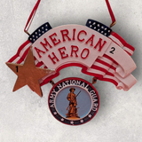 AMERICAN HERO - ARMY NATIONAL GUARD Ornament