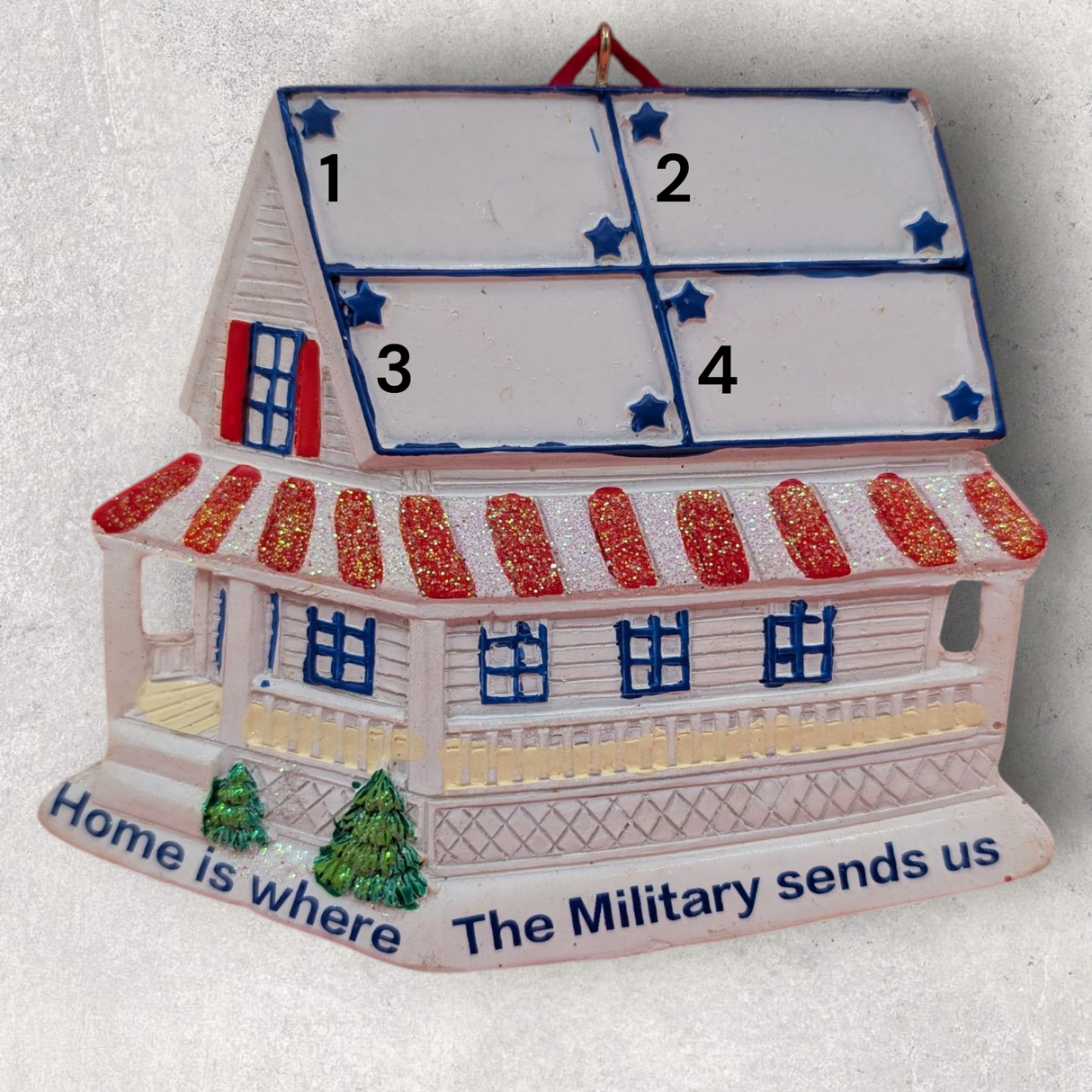 HOME is "Where the MILITARY Sends Us" - Ornament
