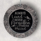 2-Sided Engraved IN REMEMBRANCE Wreath Ornament - "Always Loved-Never Forgotten-Forever Missed"