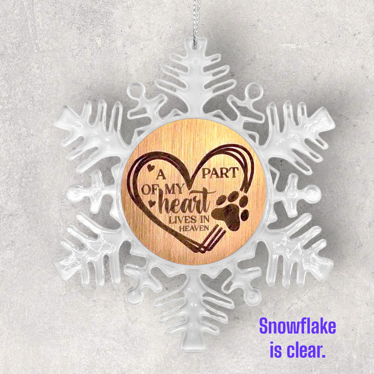 2-Sided Engraved IN REMEMBRANCE Snowflake Ornament - For PETS - "A Part of My Heart Lives in Heaven."